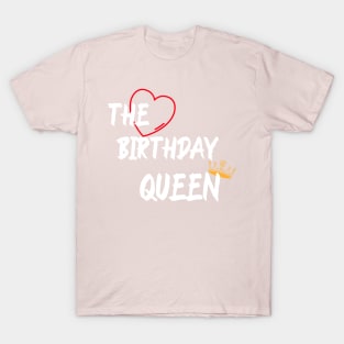 The Birthday Queen T-Shirt